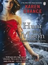 Hunt the Moon (eBook): Cassandra Palmer Series, Book 5